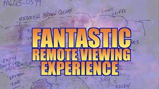 A Fantastic Remote Viewing Experience