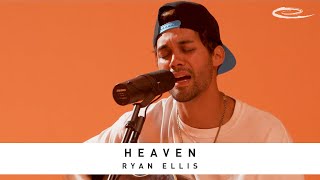 RYAN ELLIS - Heaven: Song Session