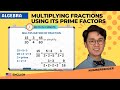 HOW TO MULTIPLY FRACTIONS USING ITS PRIME FACTORS | MATH IN A MINUTE