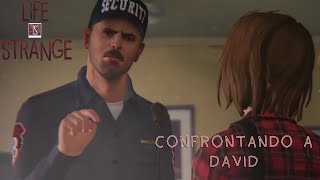 Life Is Strange / CAP4T3 / Confrontando a David