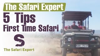 First Time Safari - The Safari Expert - Andre Migliarina