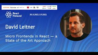 RF21 – David Leitner – Micro Frontends in React — a State of the Art Approach