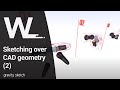 How to sketch over imported CAD geometry in Gravity Sketch - Workflow