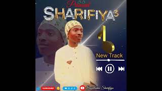 Saifullahin Sharifiya__Ya sharifiya__3 new soon# 2024