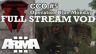 135 Players in 8 Hour ArmA Operation CCO #5 - Rimmy's Fullsterclucks (Full Stream VOD)