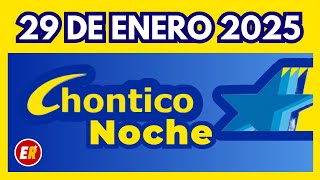 Resultado CHONTICO NOCHE del miercoles 29 de enero de 2025