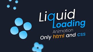 dot liquid loading animation using html and css | loading without javascript | @codebrowser