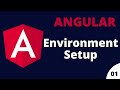 Environment Setup | Angular Tutorial