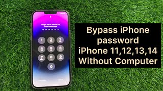 Permanent bypass iPhone 11,12,13,14 Password Without Computer