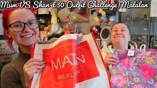 £30 Outfit Challenge|Matalan