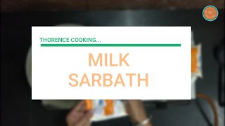 Milk Sarbath Recipe in Tamil - பால் சர்பத் - Summer Spl - TC#3 Thorence Cooking...