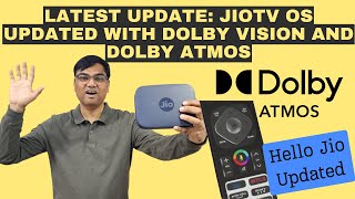 Latest: Jio TV OS update released with Dolby Atmos and updated Hello Jio | Jio Fiber 4K Set Top Box