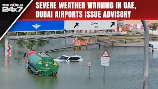 Dubai Travel Advisory | Dubai Airports, Airlines Issue Travel Advisories Ahead Of Weather Conditions