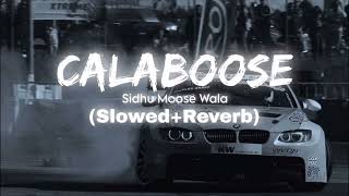 CALABOOSE (SLOWED AND REVERB & LOFI) || @lo-fi.h-m