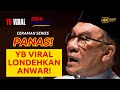 YB VIRAL L0NDEHKAN ANWAR!