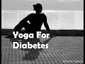 Yoga Poses for Diabetes Patients | Superyogis