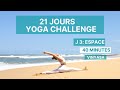 J-3 - Espace | Vinyasa | 21 days Yoga Challenge hanche & coeur hanumanasa