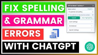 How To Fix Spelling & Grammar Errors In Google Docs With ChatGPT?