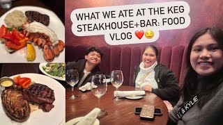 Dinner at The Keg Steakhouse + Bar : Food Vlog