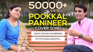 Pookkal Panineer (Cover) | Uday Ramachandran | Nithya Balagopal