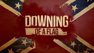 Downing of a Flag | Promo