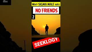 WHY SIGMA MALE HAVE NO FRIENDS (BITTER TRUTH) || HINDI #shorts #shortvideo #sigma