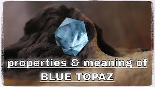 Blue Topaz Meaning Benefits and Spiritual Properties