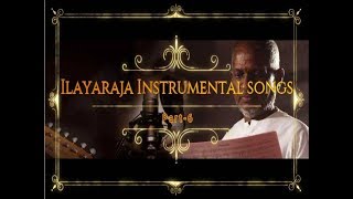 Ilayaraja songs Instrumental - 6