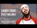 EASY Violin Sheet Music: How to play Candy Paint by Post Malone