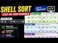 Shell Sort Made Easy🚀 (With Simple Example) | Step-by-Step 📈Tutorial