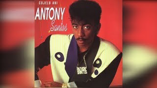 1.. ANTHONY SANTOS – LA BARRIGUITA – MERENGUE – COJELO AHÍ