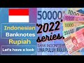 Indonesian Currency | 2022 series Rupiah Currency |  Indonesian  Rupiah