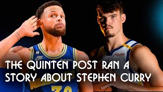 Quinten Post told an impressive story related by Stephen Curry