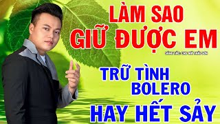 Làm Sao Giữ Được Em - Mai Tiến Đạt ( ST: Mã Thái Sơn ), Nghe Không Hay Không Lấy Tiền.