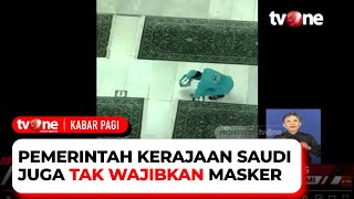 Petugas Mulai Lepaskan Stiker Tanda Jaga Jarak di Masjidil Haram | Kabar Pagi tvOne