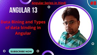 #8 Angular Series - Data Binding in angular | Types of data binding in Angular | Hindi #angular