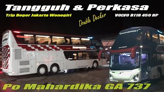 Trip Cepat Po Mahardika  Double Decker  Body Jetbus 5 Rute Jakarta Wonogiri Engine VOLVO B11R 450 HP