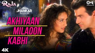 Akhiyaan Milaoon Kabhi Jhankar | Raja | Sanjay Kapoor & Madhuri Dixit | Alka Yagnik | Udit Narayan