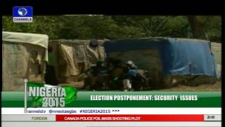 Nigeria 2015: Election Postponement Surrounded By Security Issues PT5