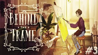 Behind the Frame: The Finest Scenery || Chapter 3 || Gameplay || Walkthrough ||