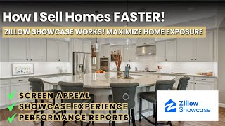 Zillow Showcase Gets Results! See How I Sell Homes Fast with Premium Exposure