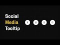 Social Media Icons Tooltip (Hover) | HTML & CSS