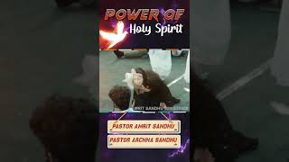 POWER OF HOLY SPIRIT || AMRIT SANDHU MINISTRIES || SHORT VIDEO