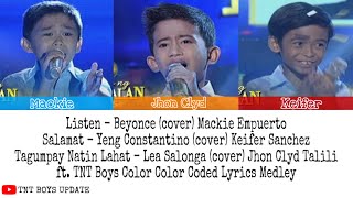 Listen, Salamat, Tagumpay Natin Lahat - (cover) TNT KIDS TOP 3 Color Coded Lyrics Medley