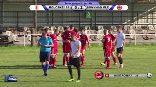 BÖLCSKEI SE - BONYHÁD VLC     2 - 2  (0 - 2)