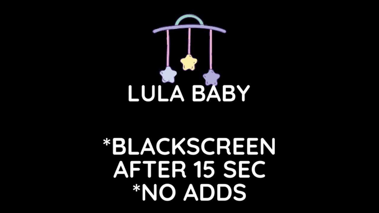 Blackscreen Lullabies Lullaby For Babies To Go To Sleepsleep Music Baby Blackscreen Lullabies Lullaby For Babies To Go To Sleepsleep Music Baby