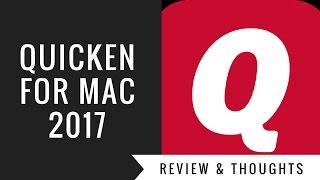 Quicken For Mac 2017 Review