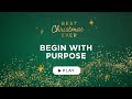 Begin With Purpose - Best Christmas Ever - Matthew Kelly