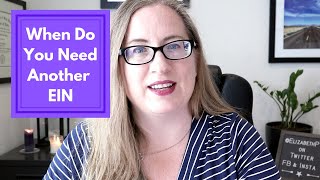 Do You Need an EIN for Each Type of Business You Own? | 3 Examples | When You Need a Different EIN