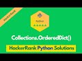 HackerRank Collections.OrderedDict() problem solution in Python | Python problems solutions